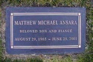Matthew Ansara was buried at  Forest Lawn Memorial Park (Hollywood Hills) in Los Angeles, California.